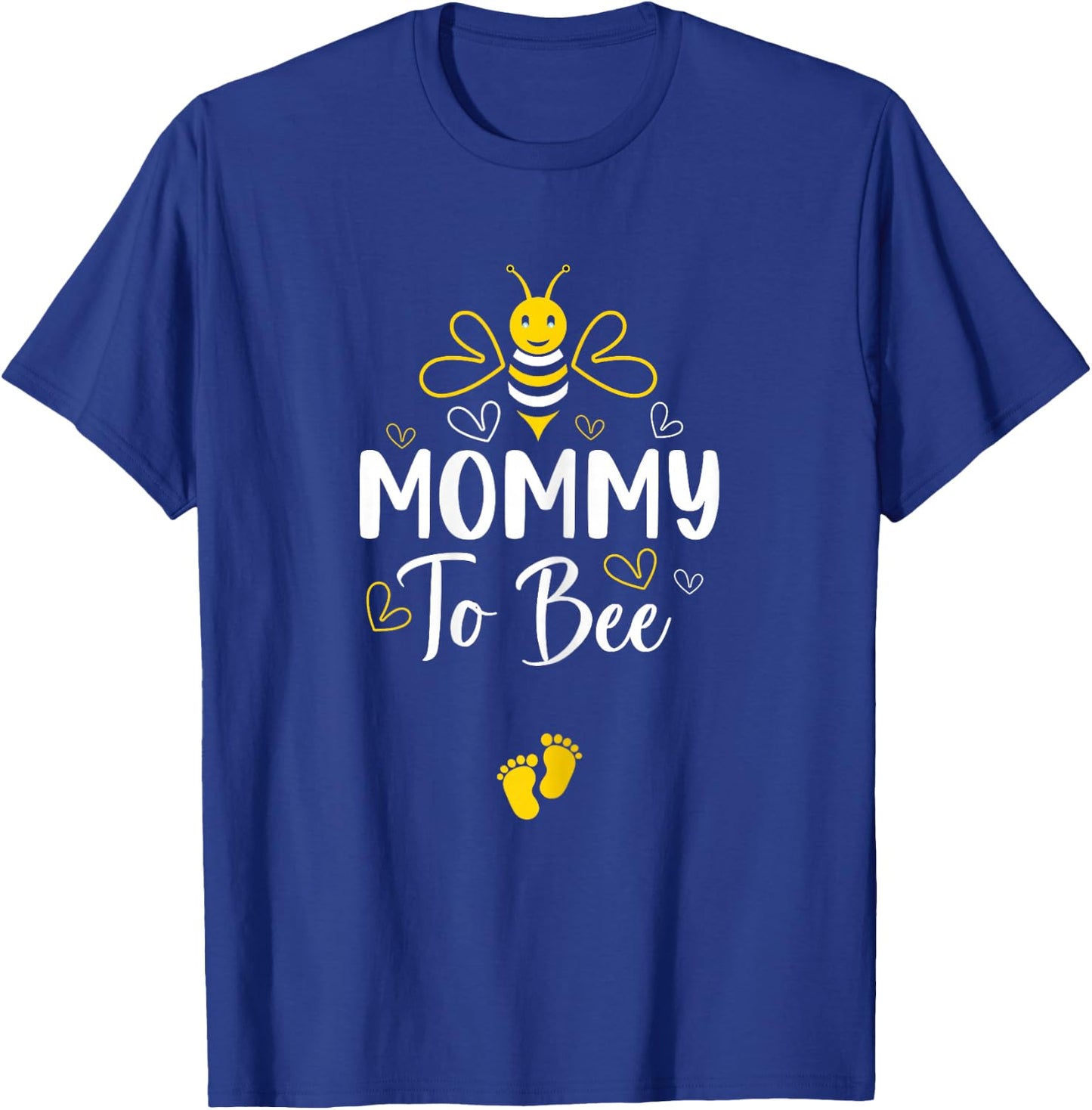 Mommy to Bee Pregnancy Announcement Baby Shower Mommy T-Shirt - T-Shirt | Royal