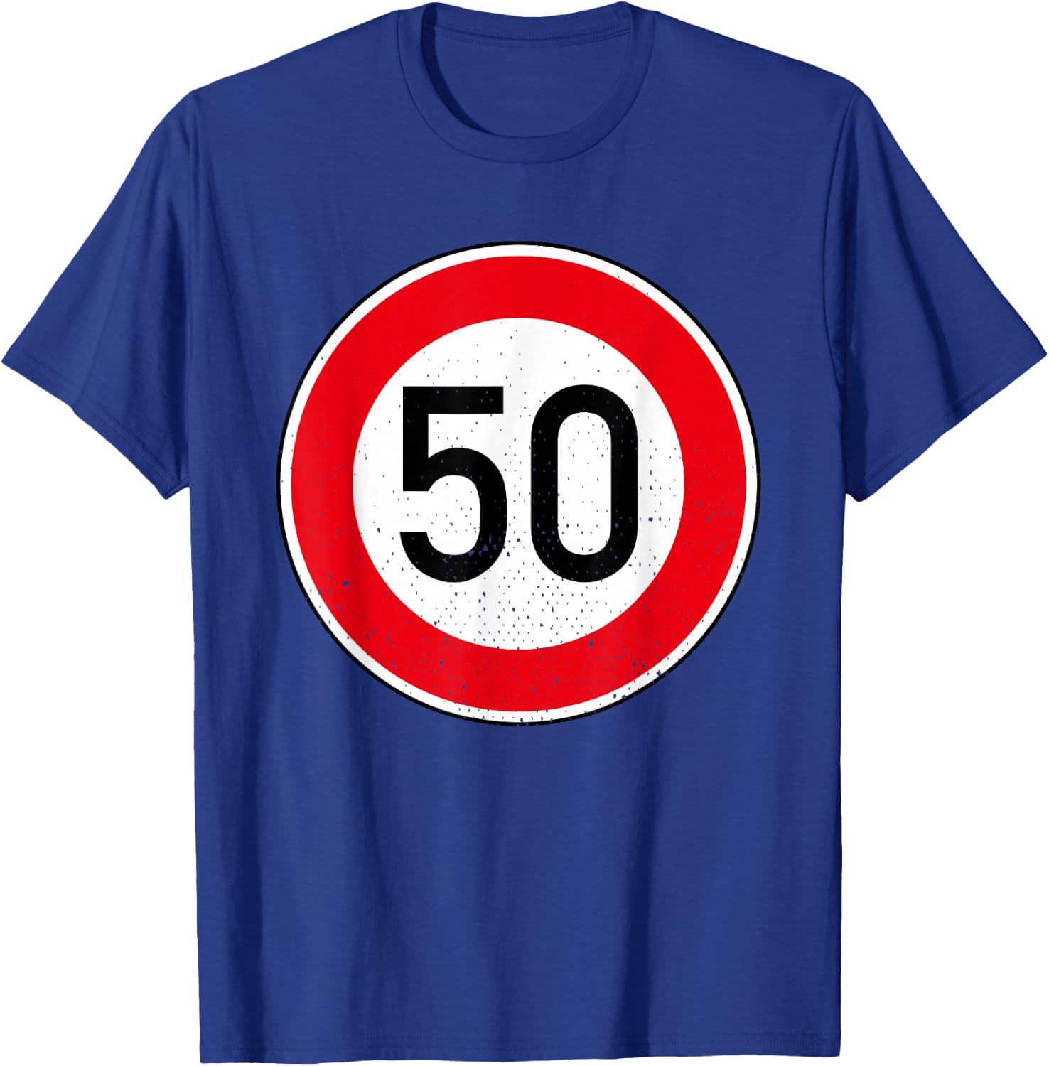 50. Geburtstag Schild Tempolimit 50 Geschwindigkeit Tempo 50 T-Shirt - T-Shirt | Royal