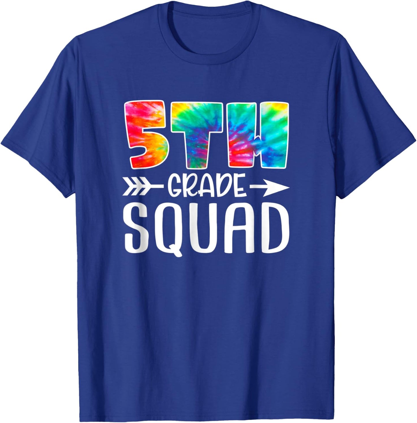 5th Grade Squad Tie Dye Back to School Teacher Student Men Women Kids T-Shirt - T-Shirt | Royal