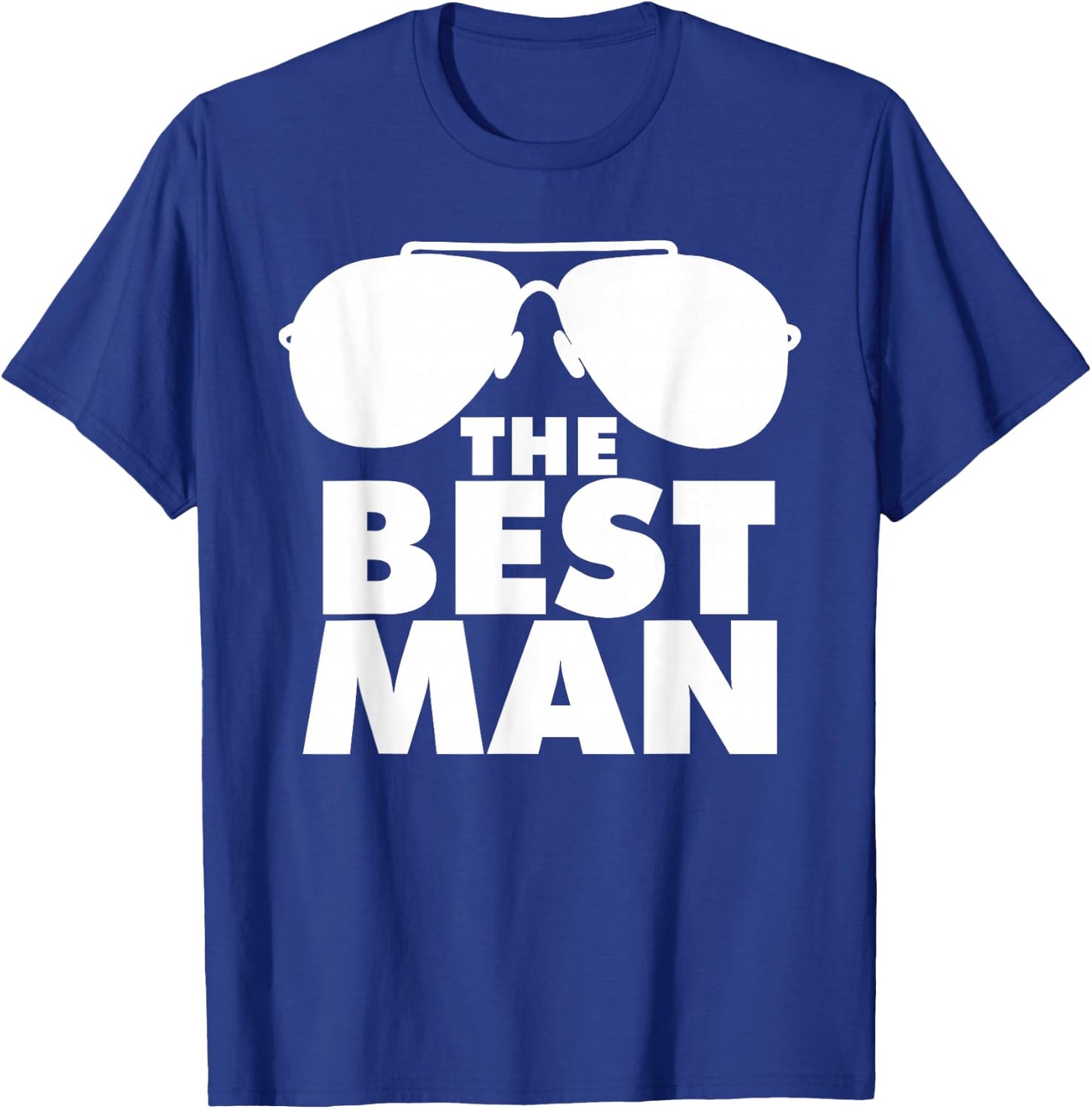 The Best Man T-Shirt - T-Shirt | Royal