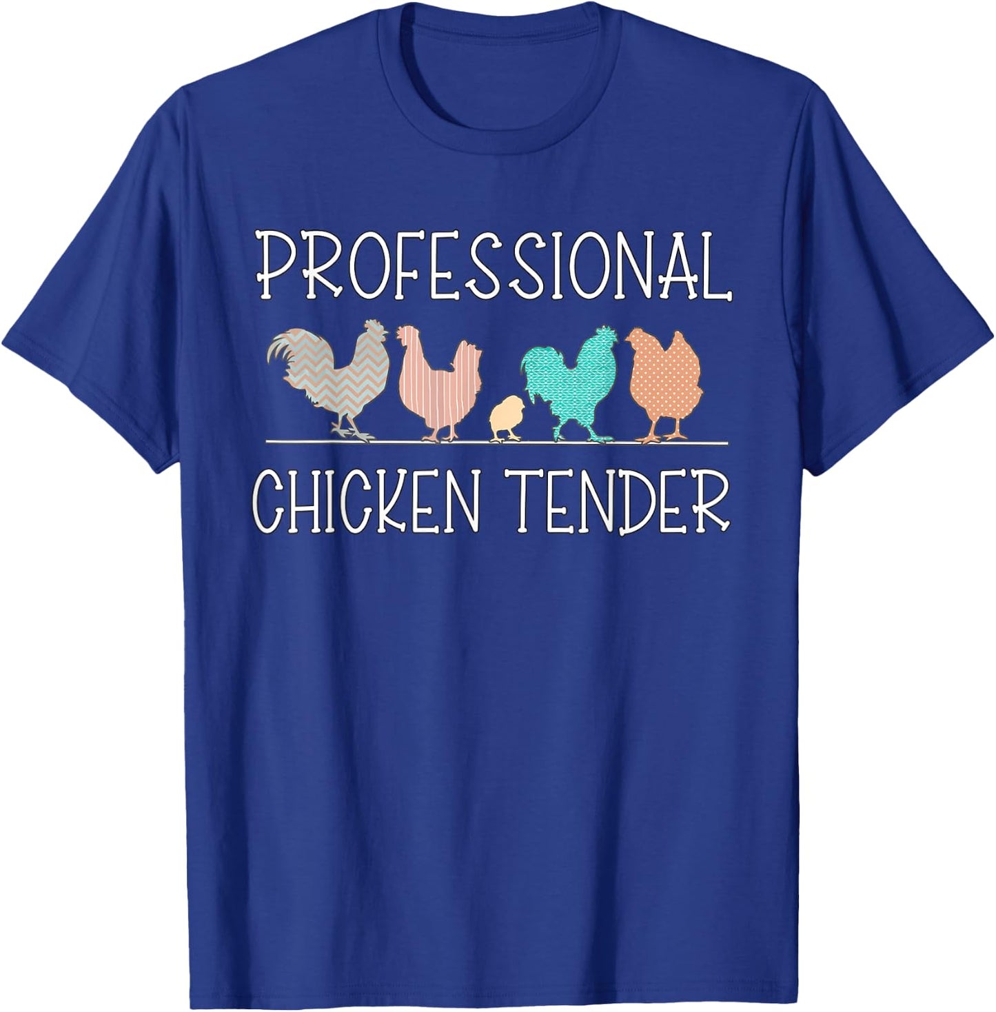 Retro Professional Chicken Tender Funny Crazy Chicken Lady T-Shirt - T-Shirt | Royal