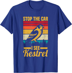 Stop the car I see a kestrell Design for a Kestrel Expert T-Shirt - T-Shirt | Royal