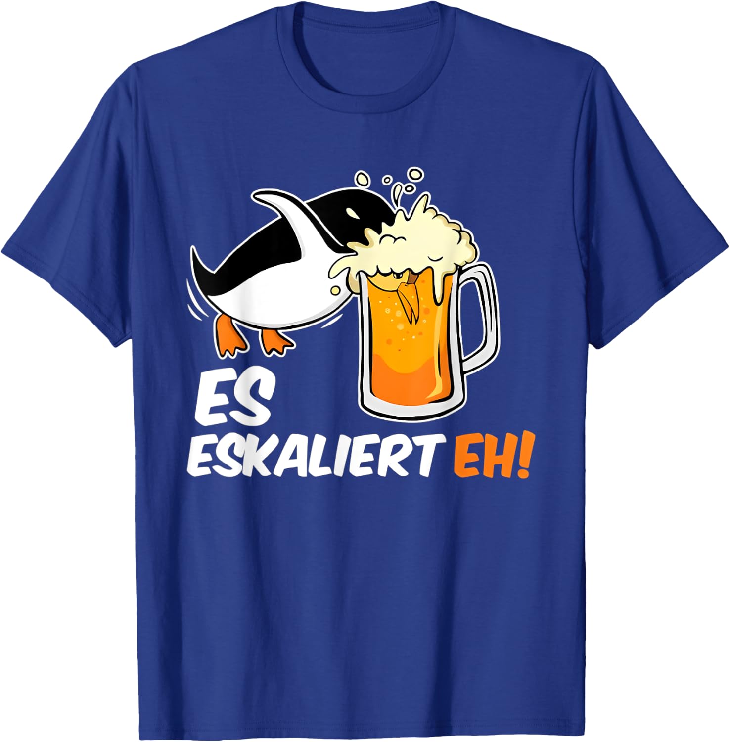 Es Eskaliert Eh! Pinguin Biertrinker Beer Bier Saufen T-Shirt - T-Shirt | Royal