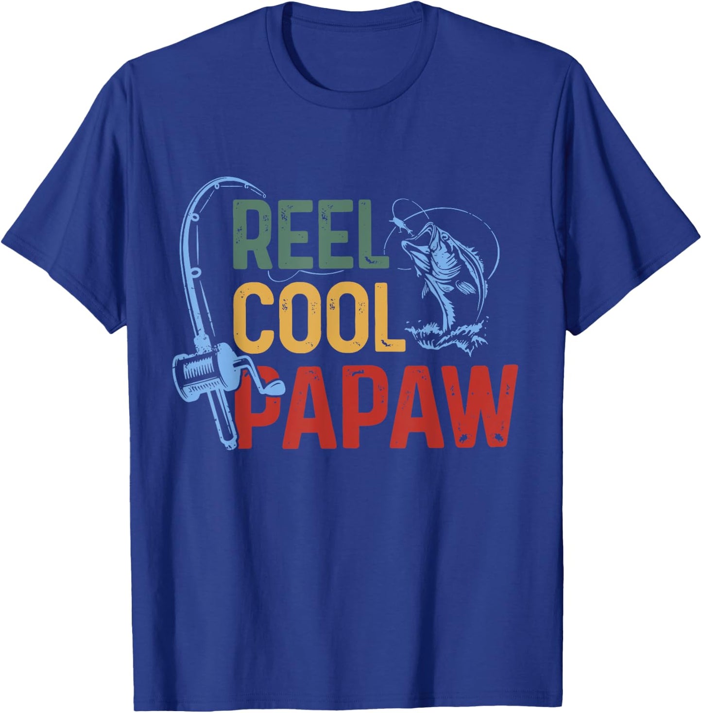 Fishing Reel Cool Papaw Father’s day Fisherman Papaw T-Shirt - T-Shirt | Royal