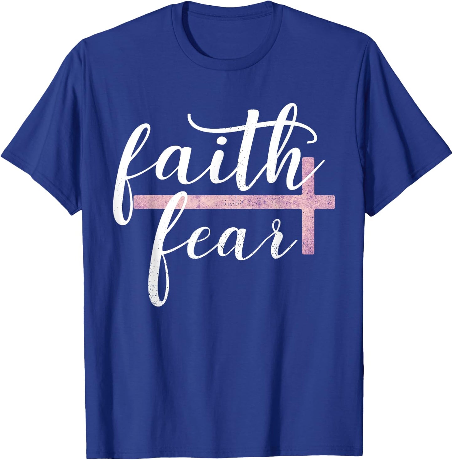 Faith Over Fear Inspirational Christian Gift Bible Quote T-Shirt - T-Shirt | Royal