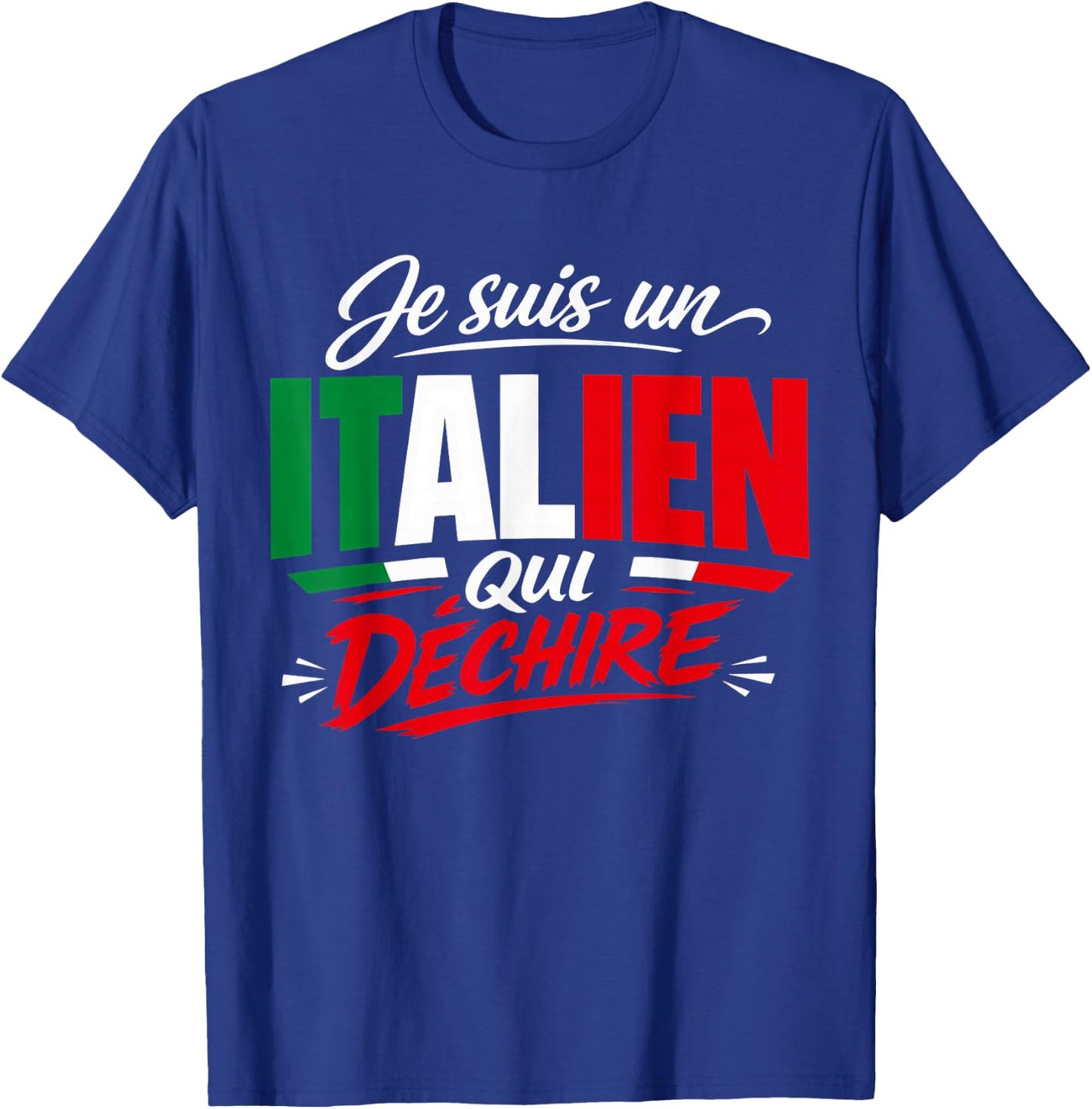 Je suis Un Italien Qui Déchire Humour Italie Cadeau T-Shirt - T-Shirt | Royal