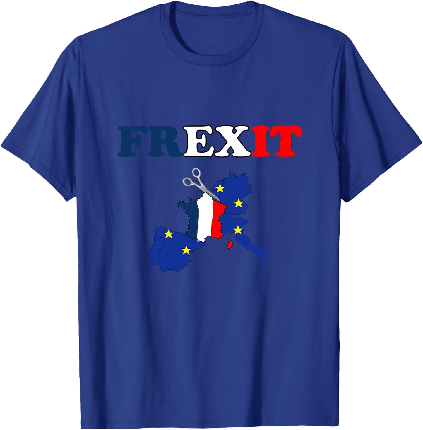 FREXIT Europe France Separation Politique Vote Démocratie Haut de Gamme T-Shirt - T-Shirt | Royal