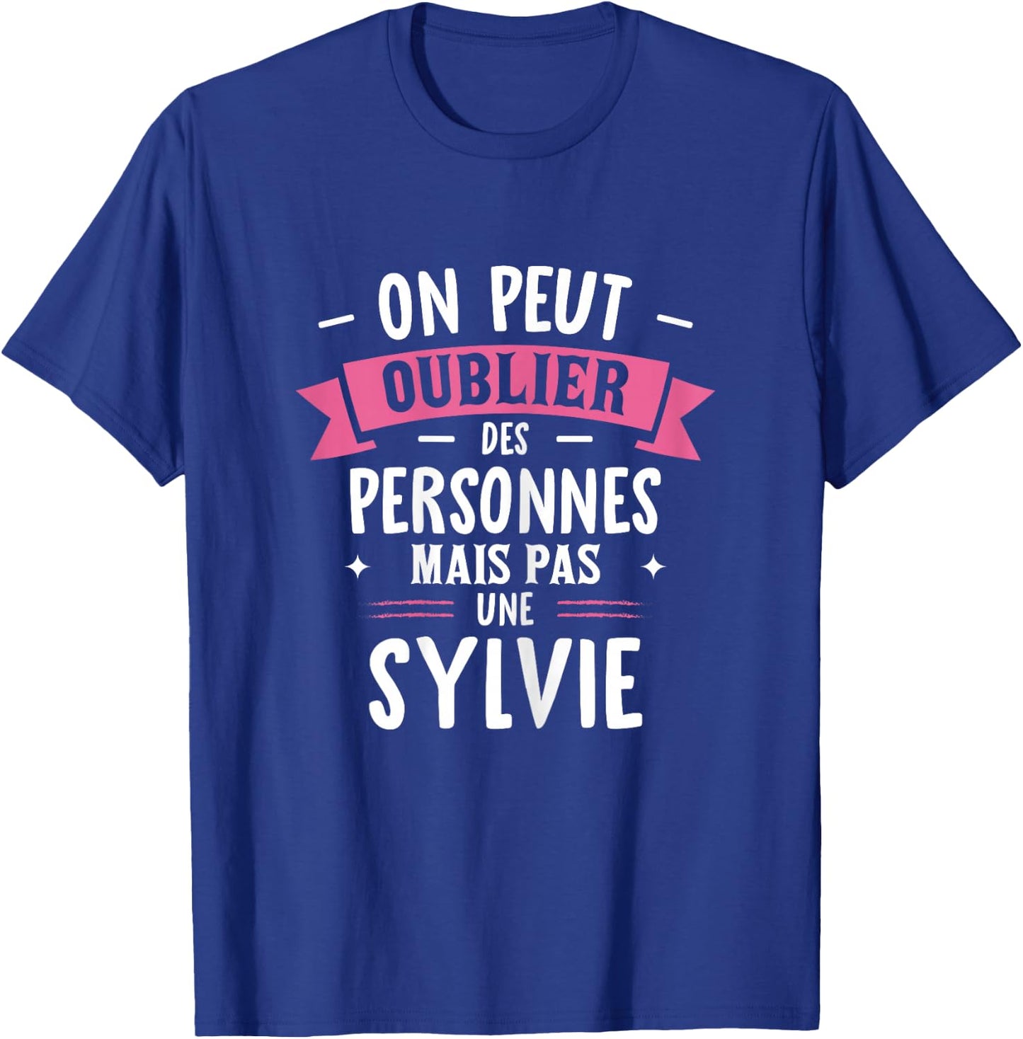 Woman Humour Girlfriend Personalized Gift BFF First Name Sylvie , Black, Female X-Small T-Shirt - T-Shirt | Royal