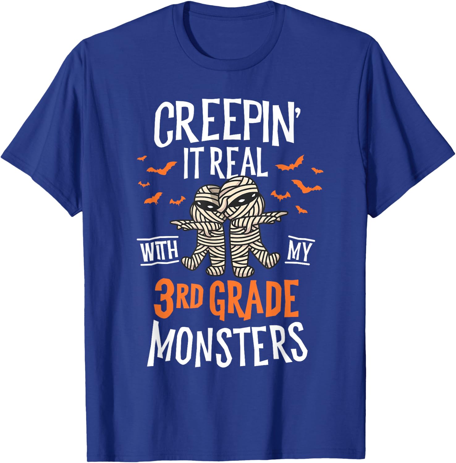 Creepin It Real With My 3rd Grade Monsters Halloween Teacher T-Shirt - T-Shirt | Royal