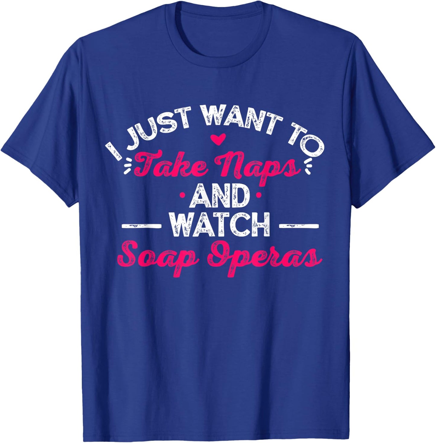 Soap Opera Gift T-Shirt - T-Shirt | Royal