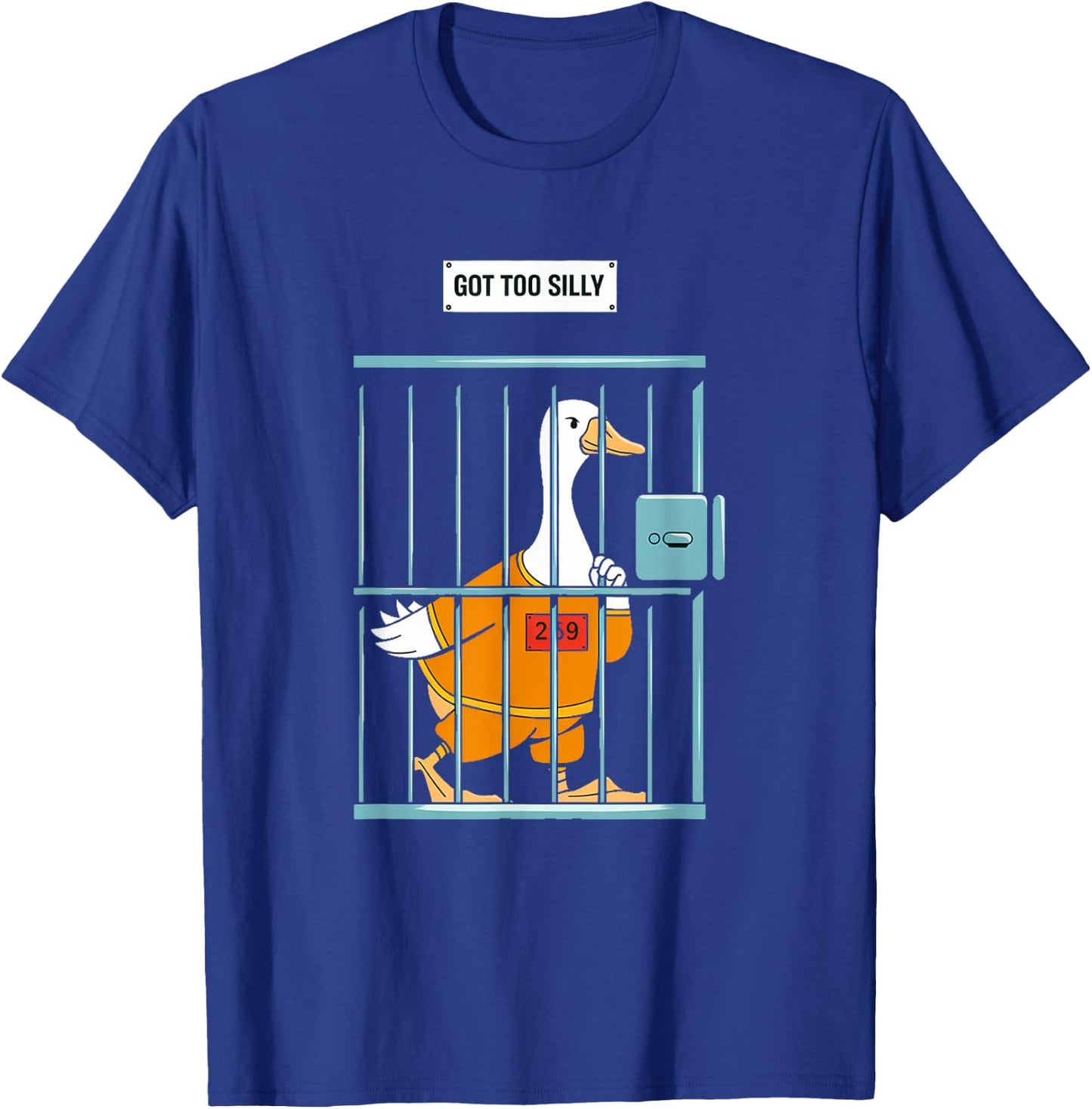 Got Too Silly Funny Goose - Funny Goose Jail Bird T-Shirt - T-Shirt | Royal