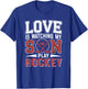 Love Watching My Son Play Hockey Funny Player Fan T-Shirt - T-Shirt | Royal