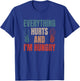 Funny Runner Running Everything Hurts And I'm Hungry T-Shirt - T-Shirt | Royal