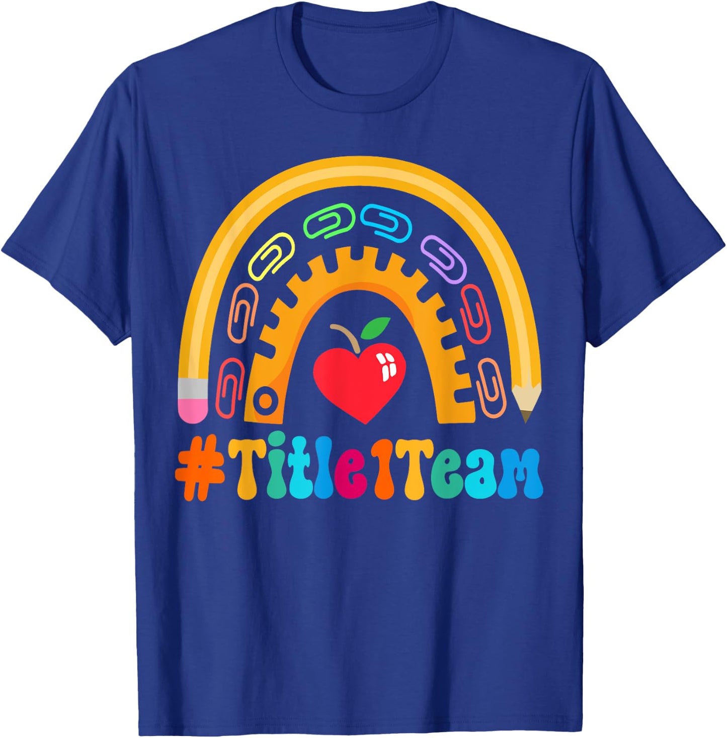 Title 1 Team Appreciation Week Back to School 100th Day T-Shirt - T-Shirt | Royal
