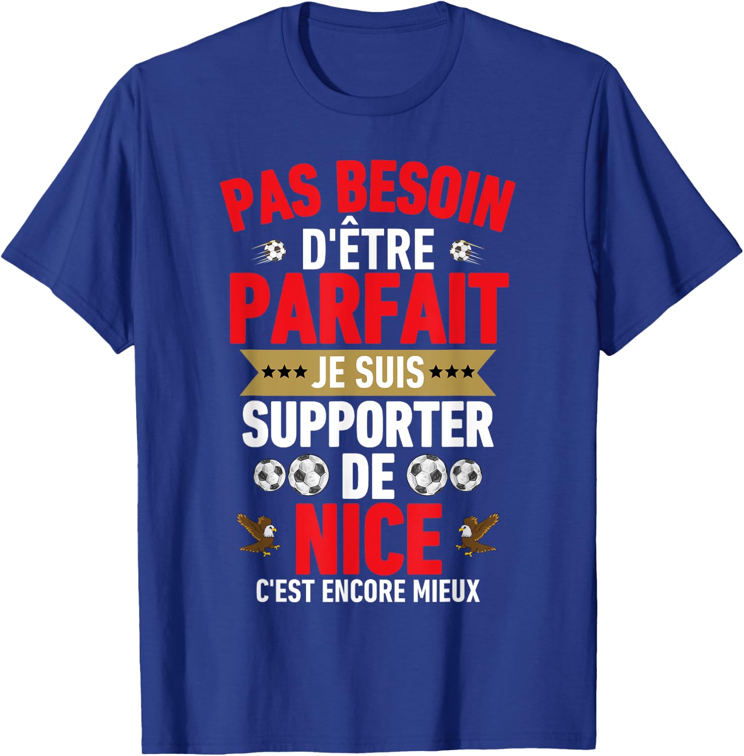 Nice Football Nice Humour Supporter Gift, Black T-Shirt - T-Shirt | Royal