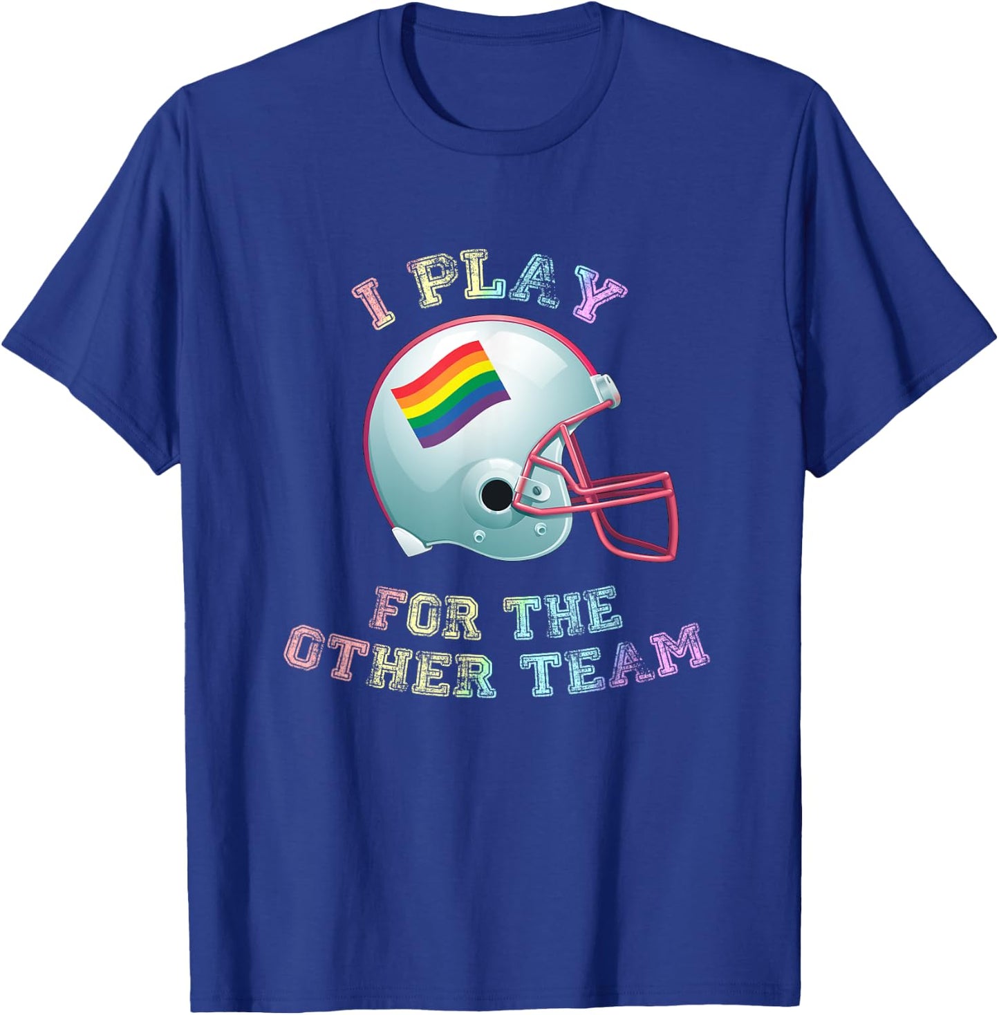 I Play For The Other Team Gay Pride Football T-Shirt - T-Shirt | Royal
