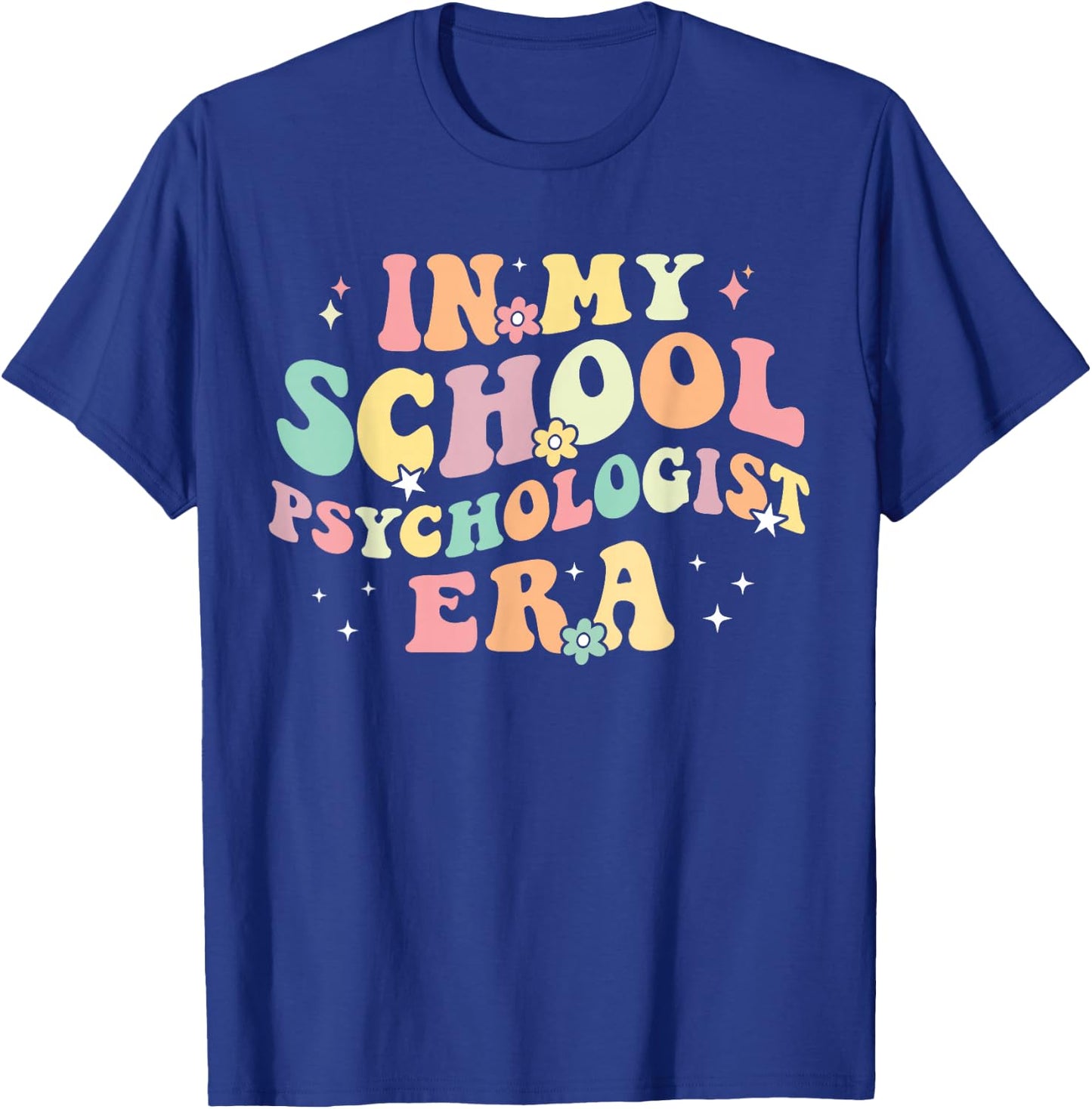in My School Psychologist Era Retro Back to School Counselor T-Shirt - T-Shirt | Royal