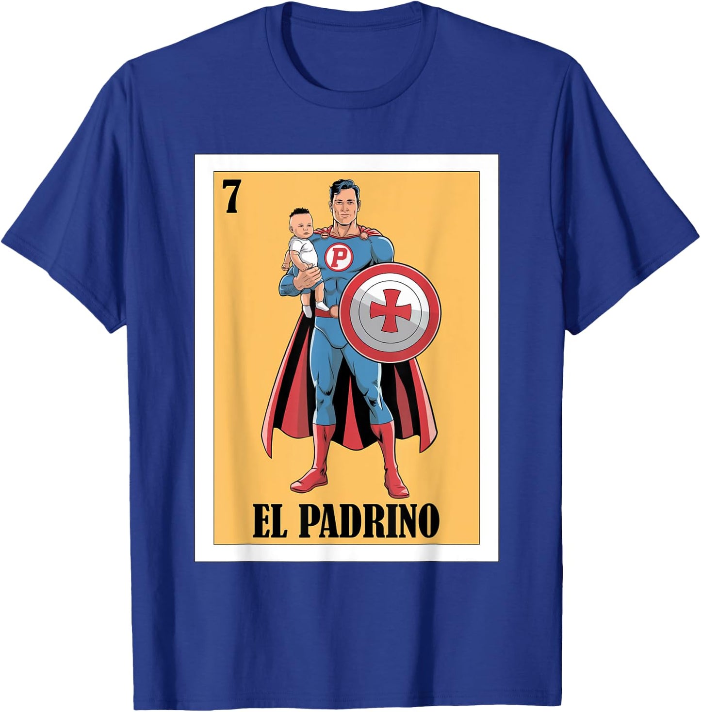 Funny Mexican Baptism Superhero Design - El Super Padrino T-Shirt - T-Shirt | Royal