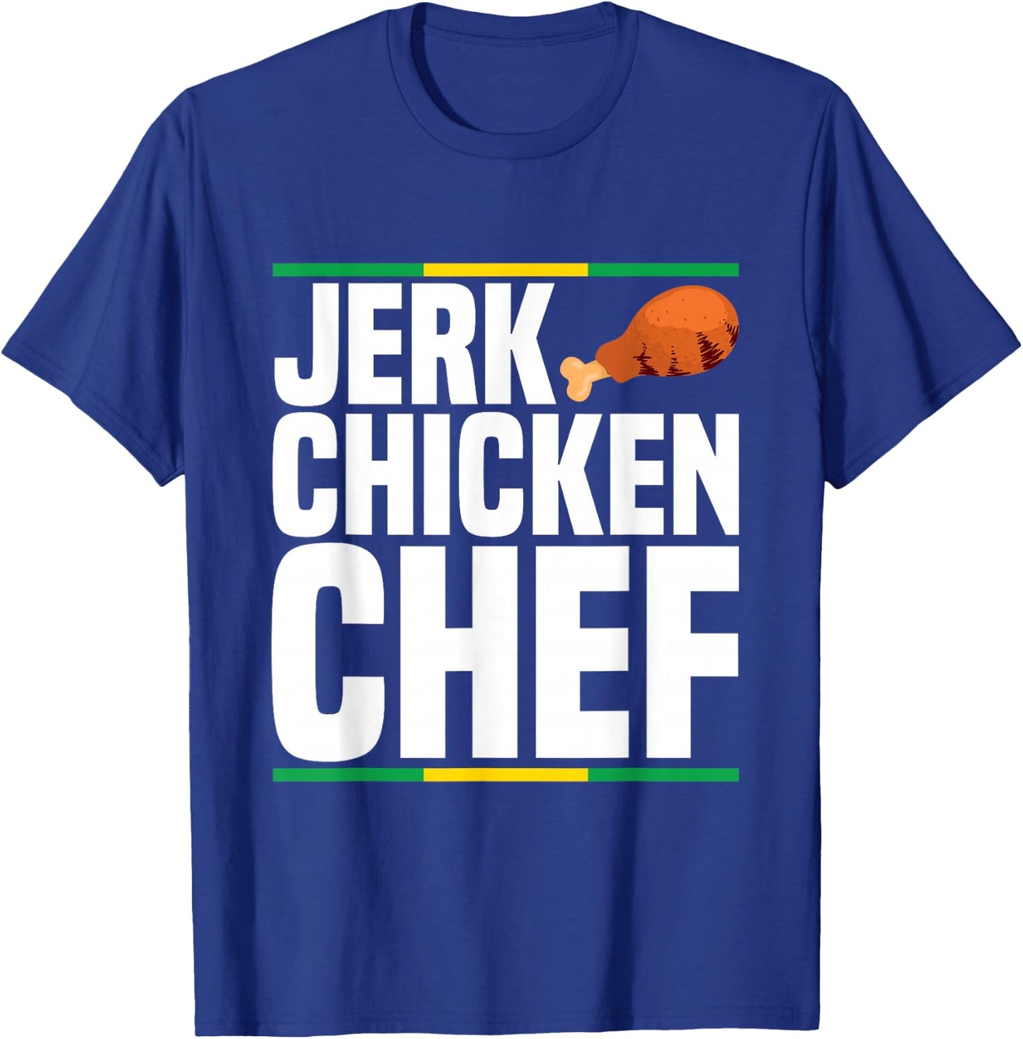 Jerk chicken chef Design for a Jerk Chicken chef T-Shirt - T-Shirt | Royal
