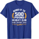 500 Pound Deadlift Club Strong Men Women Gym T-Shirt - T-Shirt | Royal