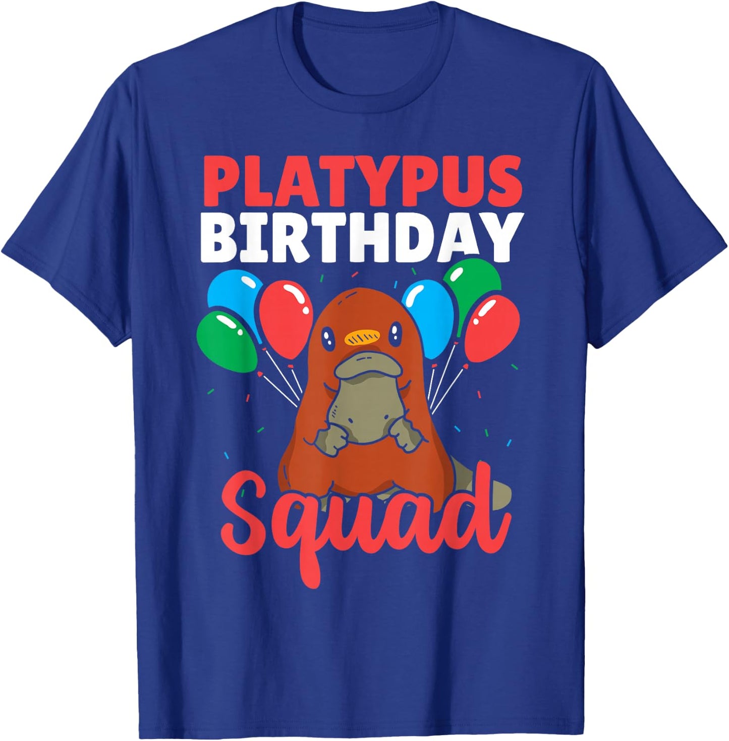 Platypus Birthday Squad - Kids Platypus Birthday T-Shirt - T-Shirt | Royal