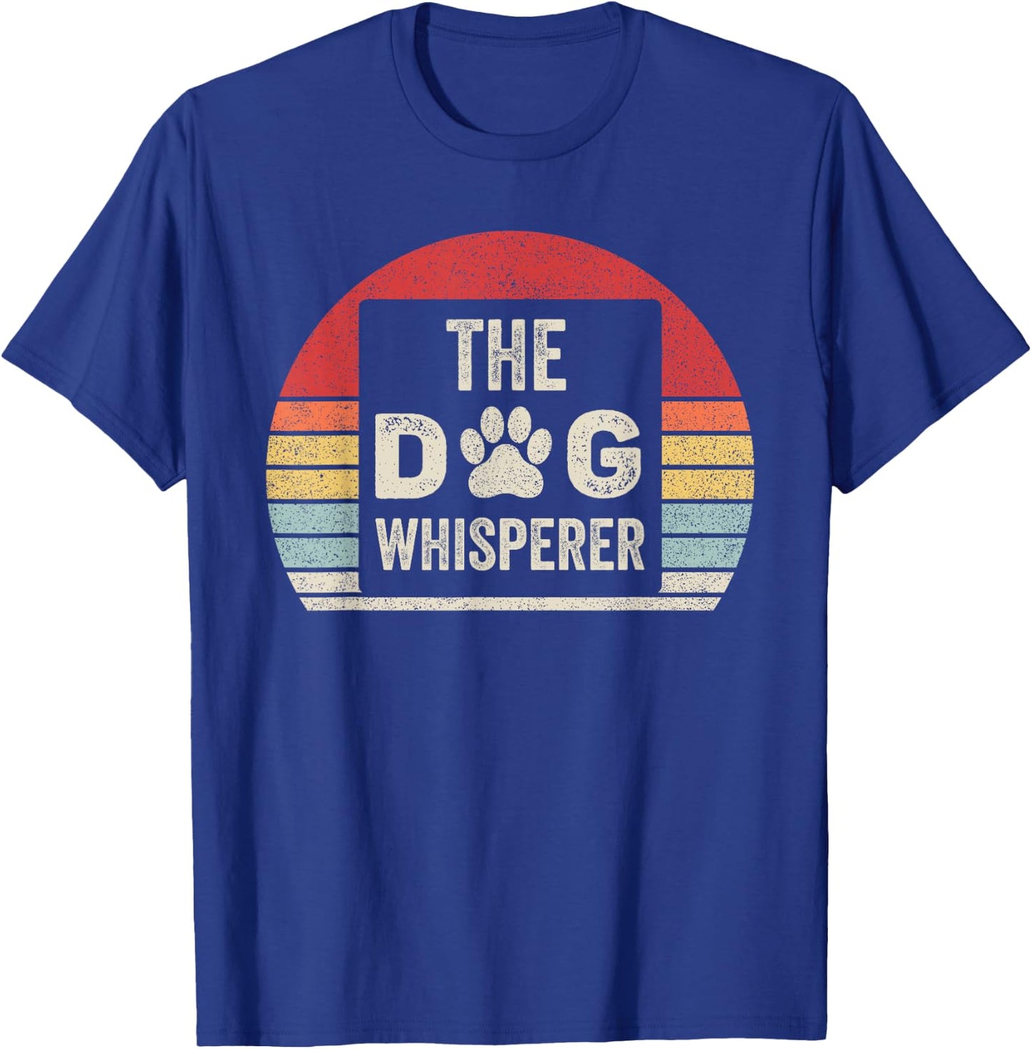 Catch Some Rays Vintage Retro The Dog Whisperer T-Shirt - T-Shirt | Royal