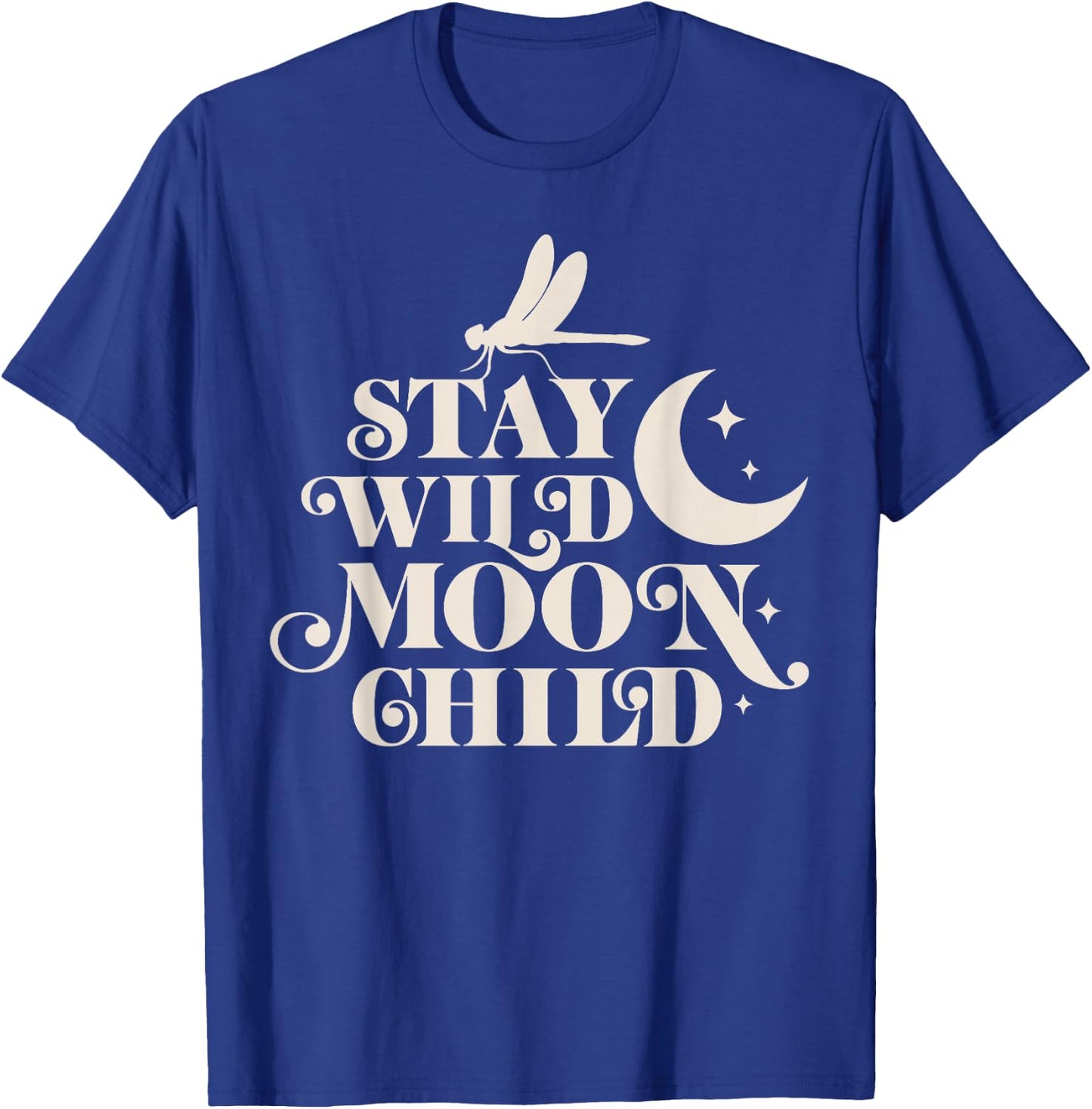 Stay Wild Moon Child Hippie Dragonfly Retro 70s Bug Insect T-Shirt - T-Shirt | Royal