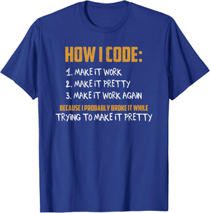 How To Code Funny Programmer Coder Nerd Geek Routine Humor T-Shirt - T-Shirt | Royal