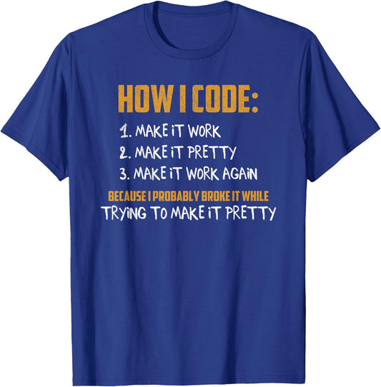 How To Code Funny Programmer Coder Nerd Geek Routine Humor T-Shirt - T-Shirt | Royal