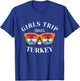 Girls Trip 2025 Turkey Travel Vacation Turkey T-Shirt - T-Shirt | Royal