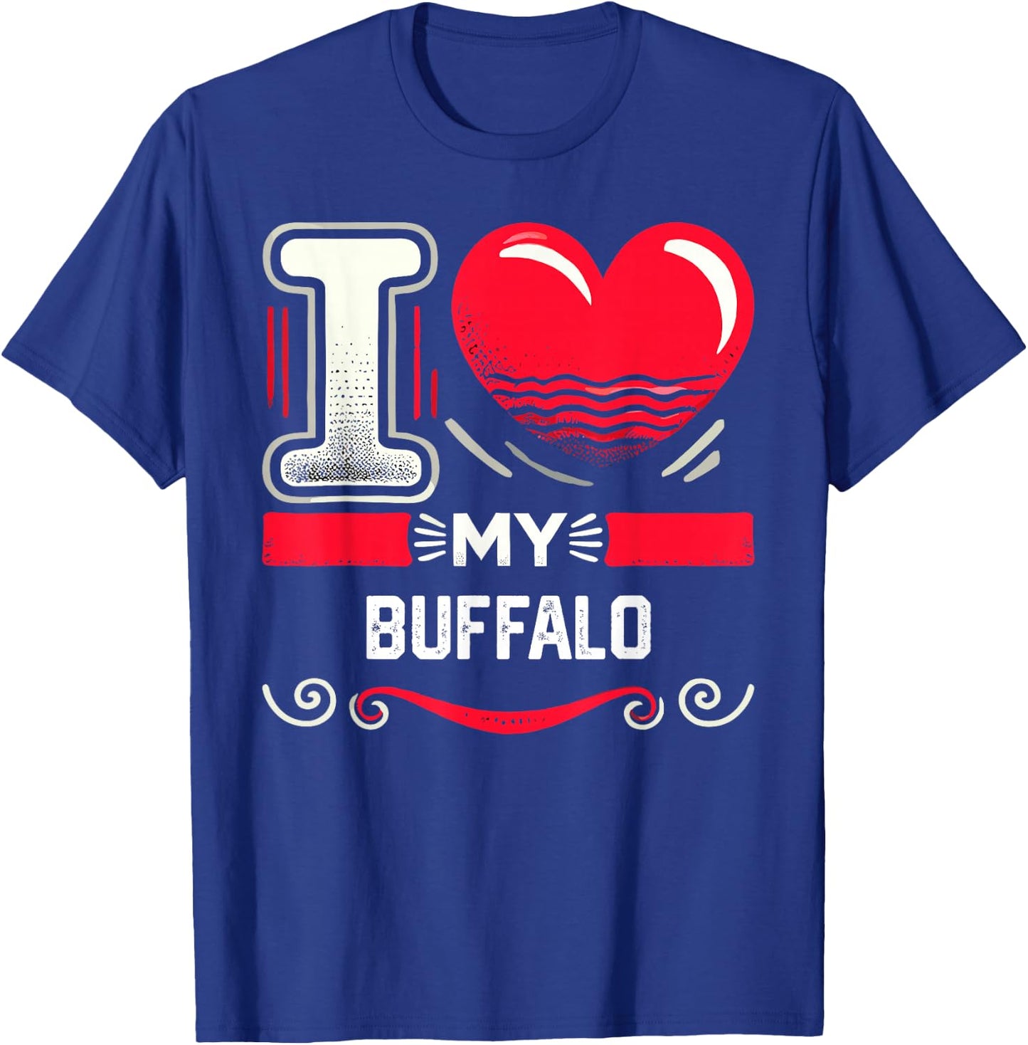 I Love My BUFFALO Heart BUFFALOS T-Shirt - T-Shirt | Royal