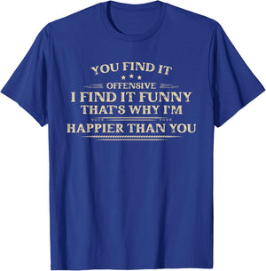 Funny Adult Humor Sarcastic Offensive Feeling Attitude Retro T-Shirt - T-Shirt | Royal