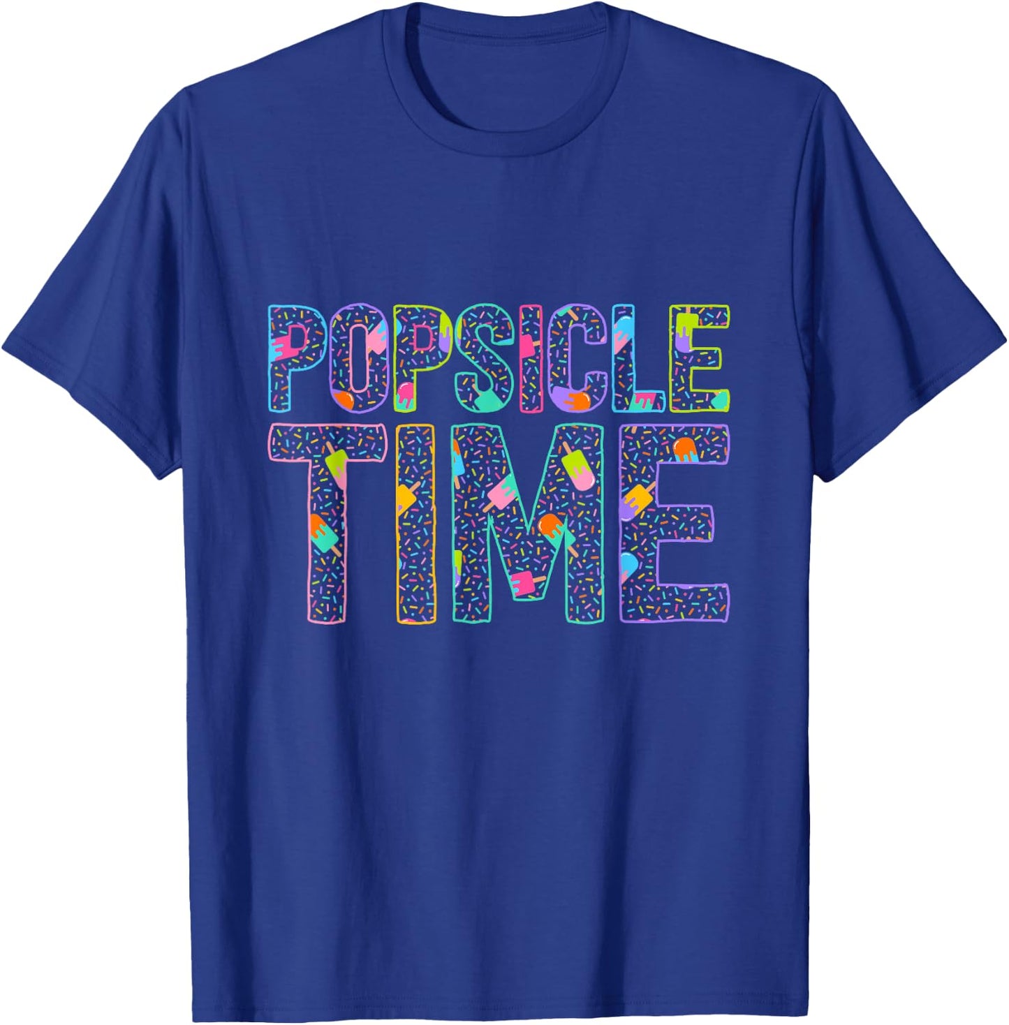 Popsicle Time - Summer Vacation - Cute Popsicle T-Shirt - T-Shirt | Royal