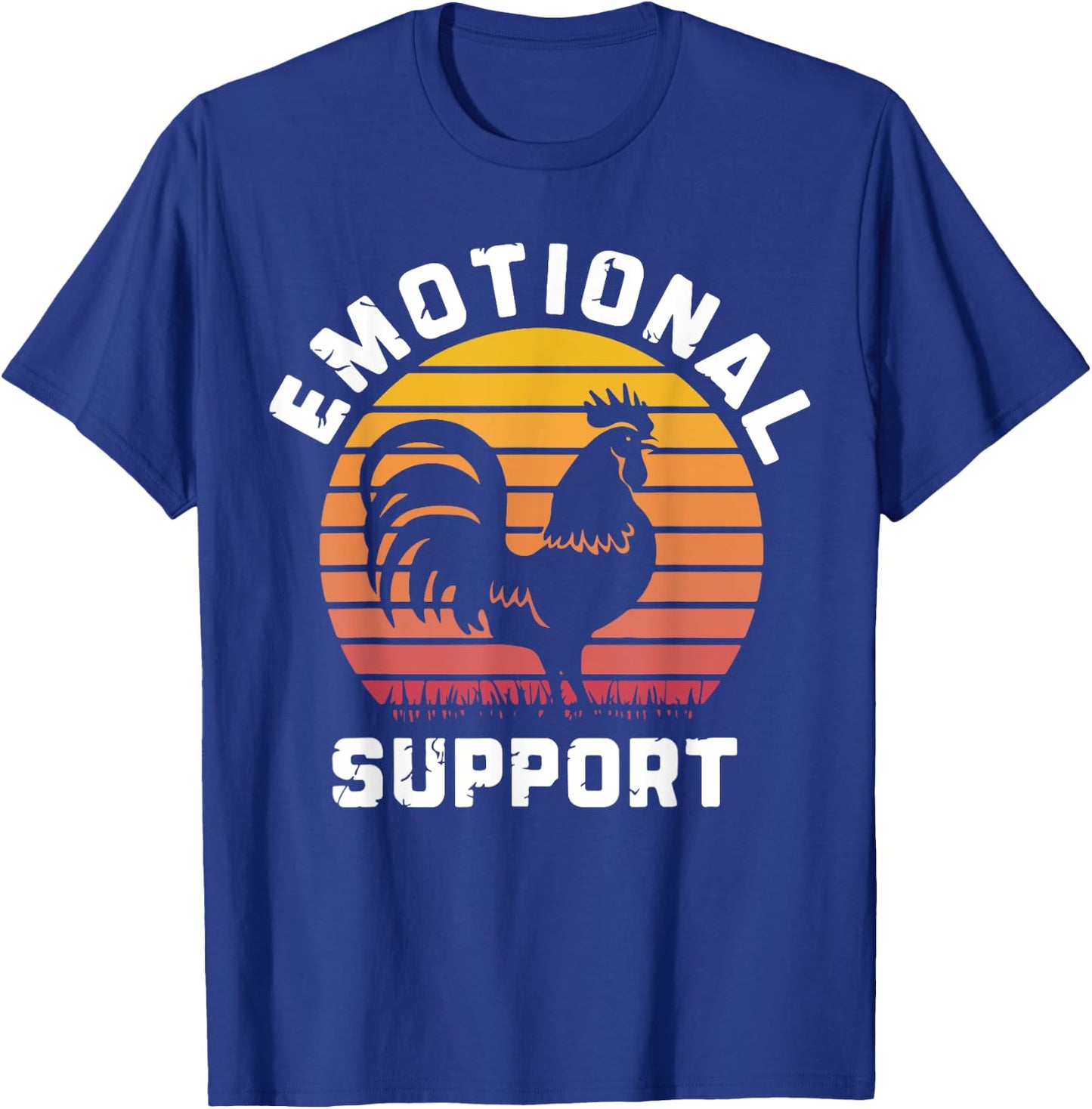 Cool Emotional Support Chicken, Emotional Support T-Shirt - T-Shirt | Royal