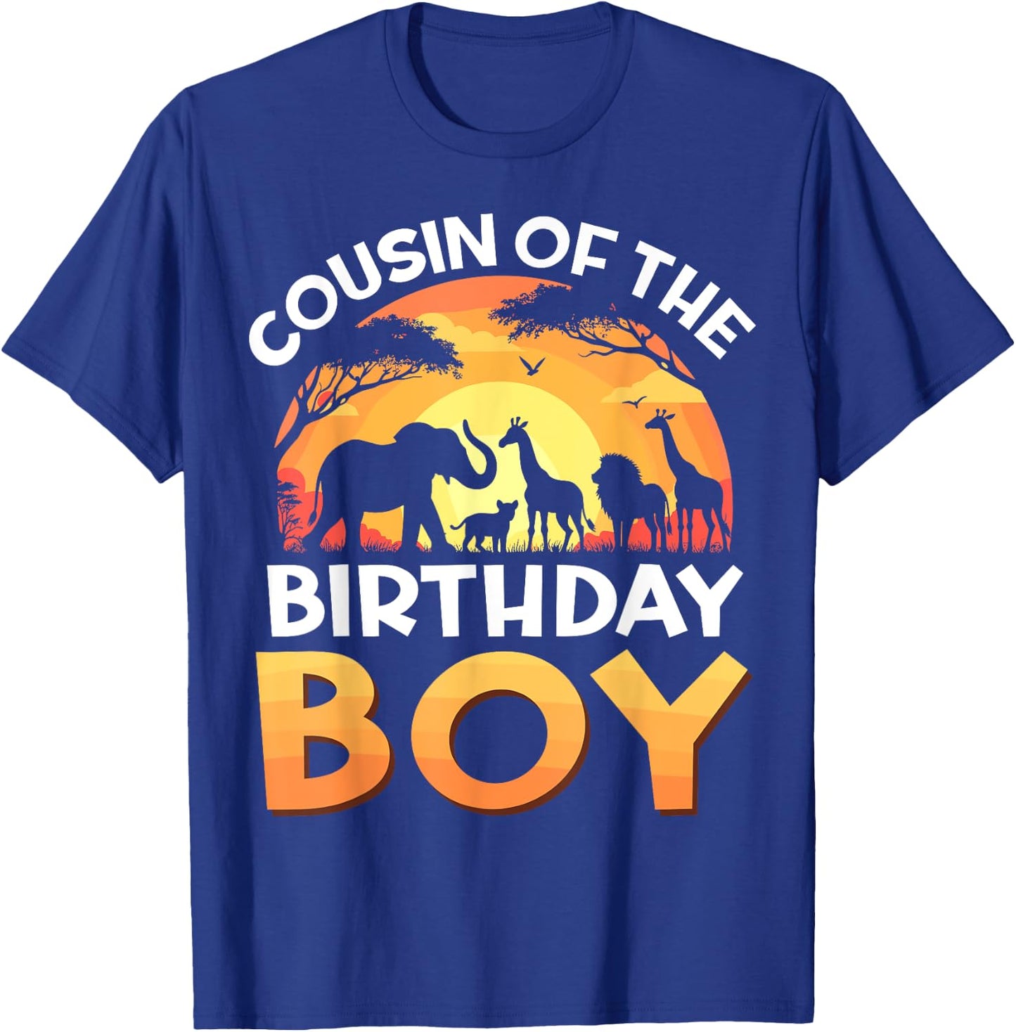 Cousin of The Birthday Boy Family Birthday Safari Zoo Animal T-Shirt - T-Shirt | Royal