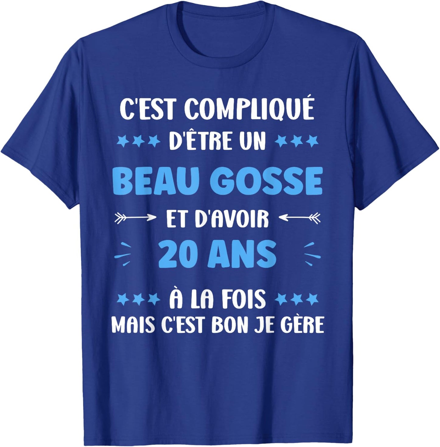 Beau Gosse 20 Years Funny Man Birthday 20 Years , Black, S T-Shirt - T-Shirt | Royal