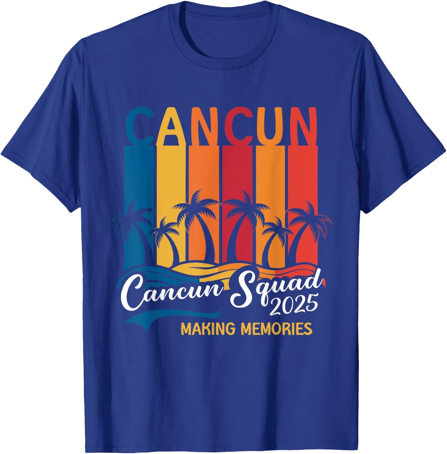 Cancun Squad 2025 Mexico Family Girls Trip Men Women Kids T-Shirt - T-Shirt | Royal