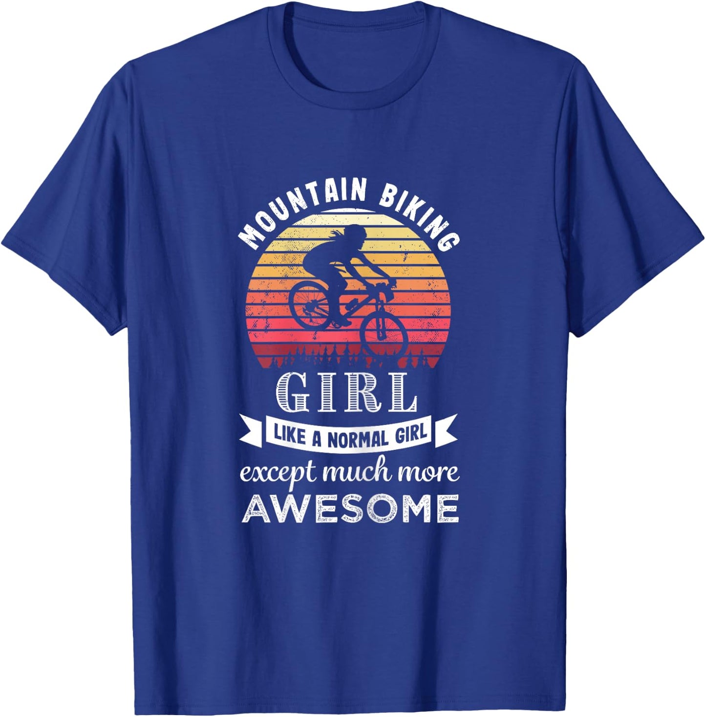 Mountain Biking Girl Funny MTB Gift T-Shirt - T-Shirt | Royal