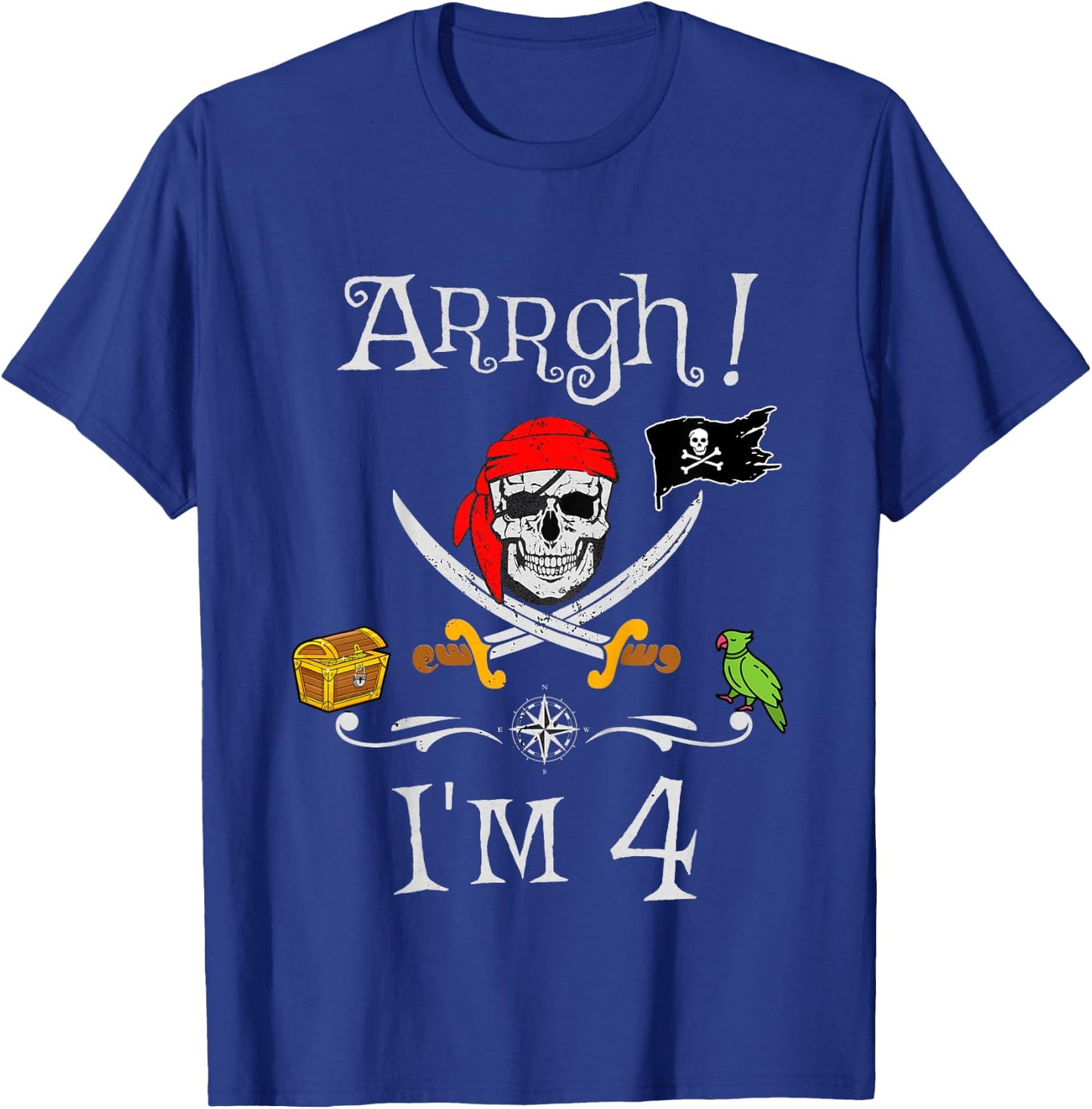 Arrgh I'm 4 Pirate Birthday 4 Year Old T-Shirt - T-Shirt | Royal