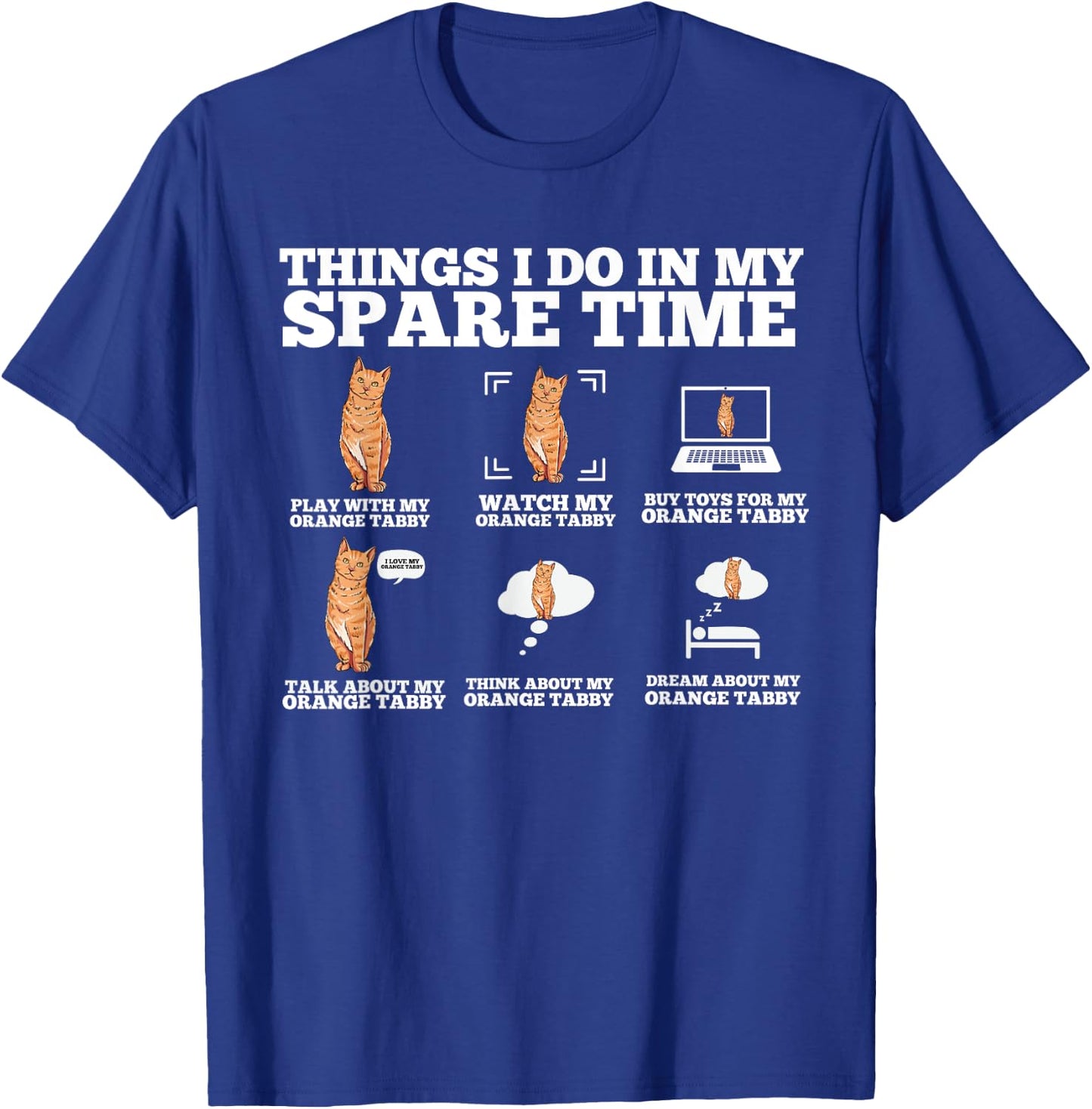 Cute Tabby Cat Gift- Things I Do In My Spare Time Tabby Women Kids T-Shirt - T-Shirt | Royal