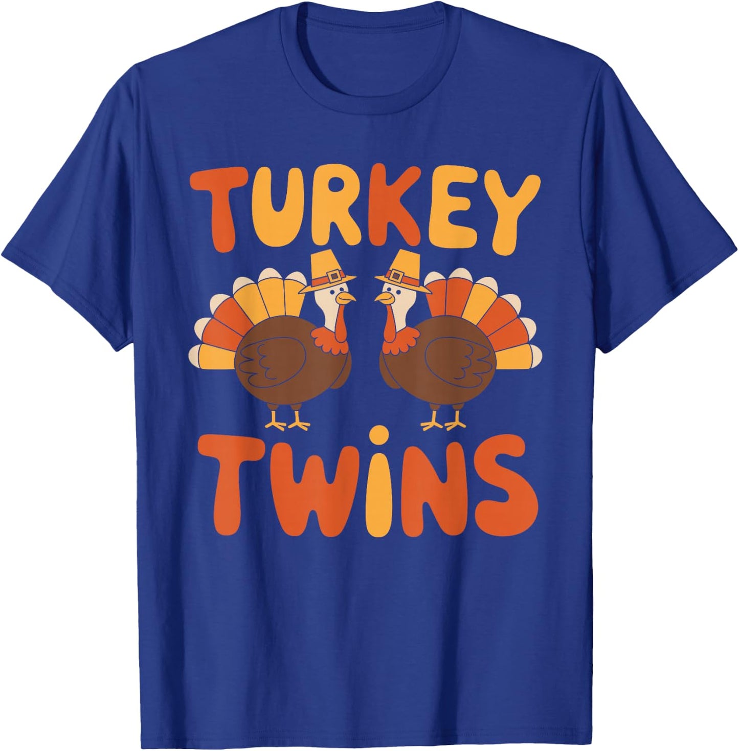 Turkey twins Thanksgiving Shirts Cute Matching Outfits T-Shirt - T-Shirt | Royal