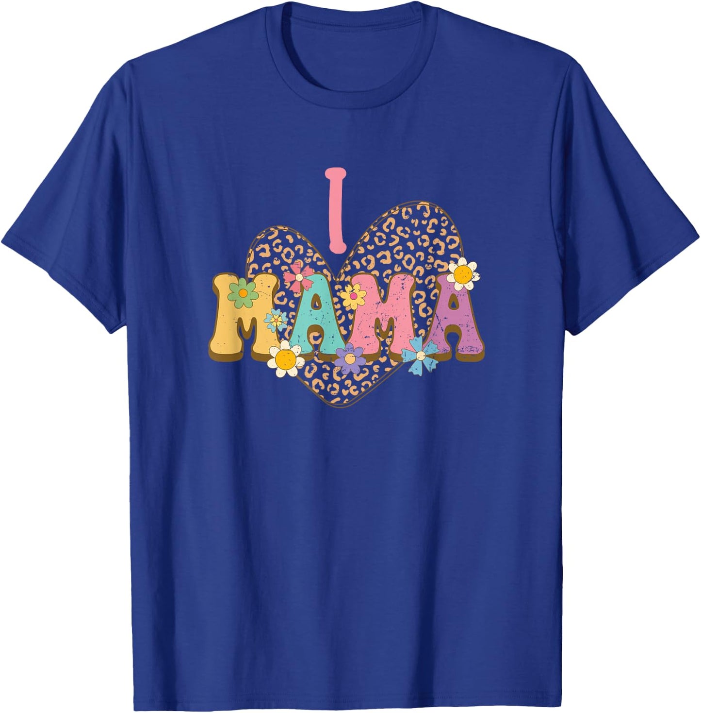 I Love Mama Leopard - My First Mother's Day Flower T-Shirt - T-Shirt | Royal