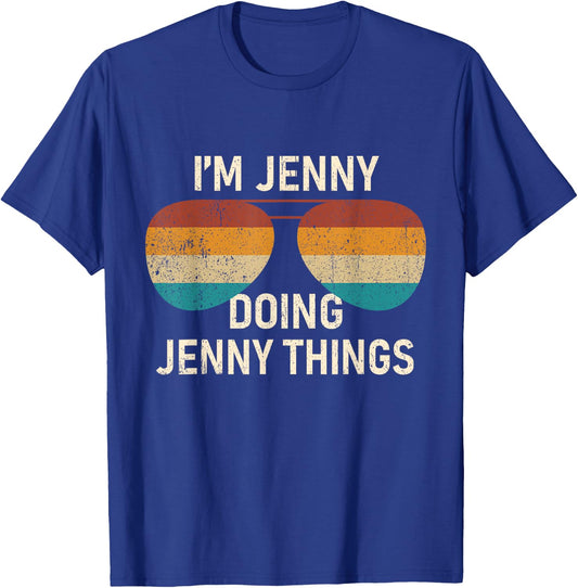 I'm Jenny Doing Jenny Things Retro Sunglass Personalized T-Shirt - T-Shirt | Royal