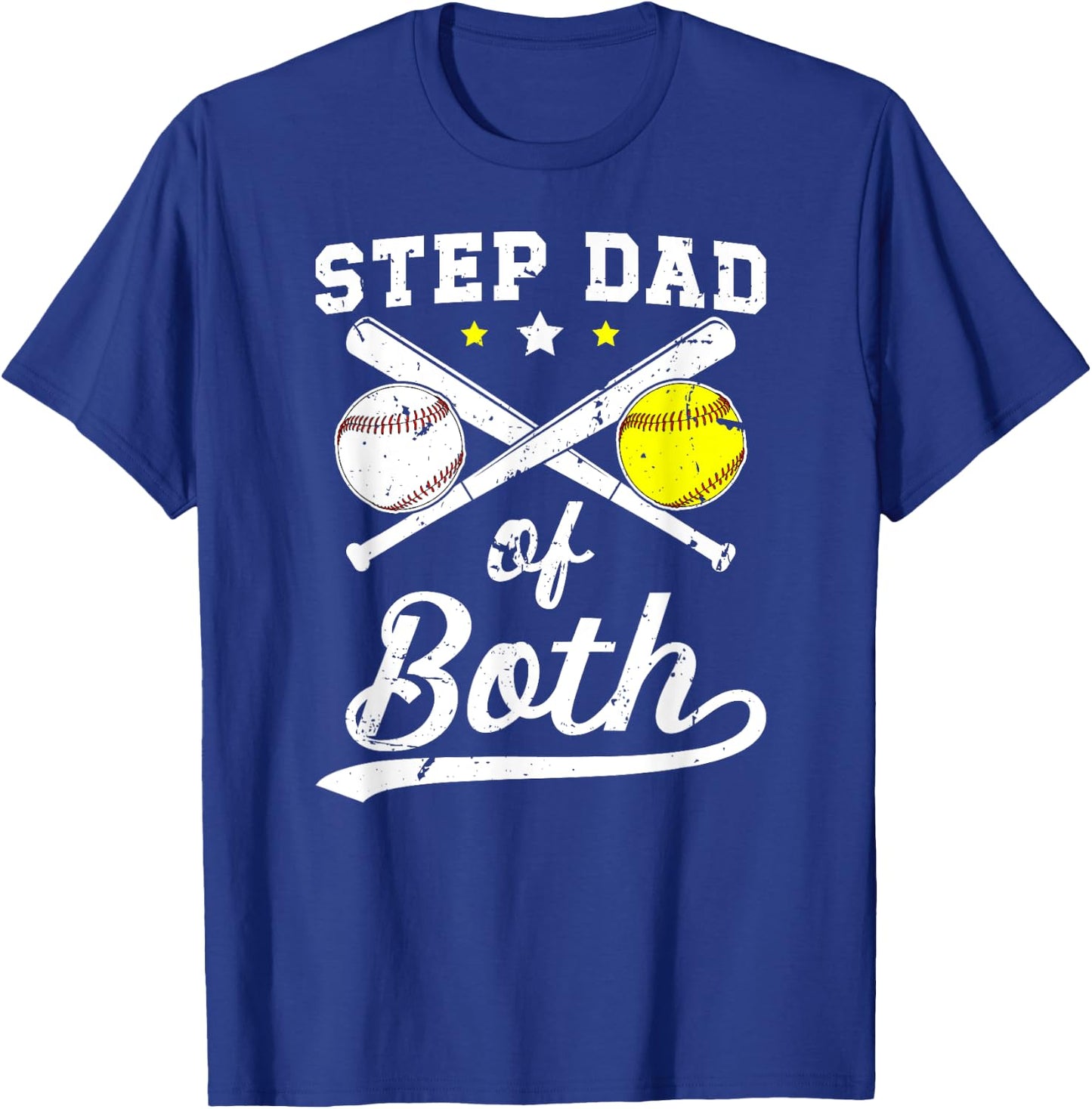 Step Dad Of Both Baseball Softball Stepdad Of Ballers T-Shirt - T-Shirt | Royal