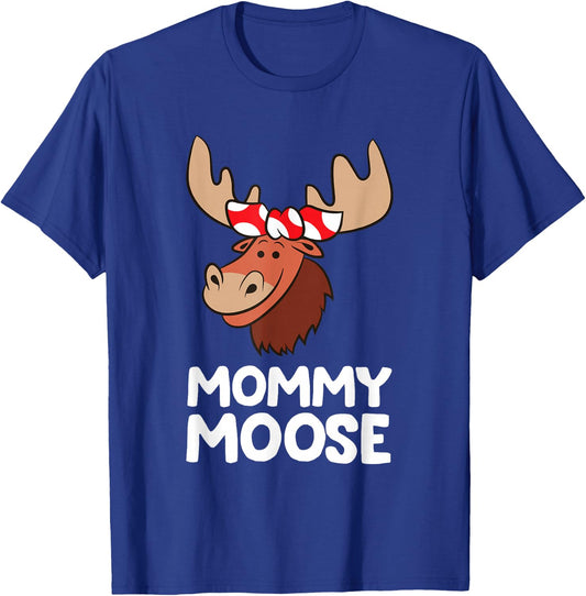 Mommy Moose T-Shirt - T-Shirt | Royal