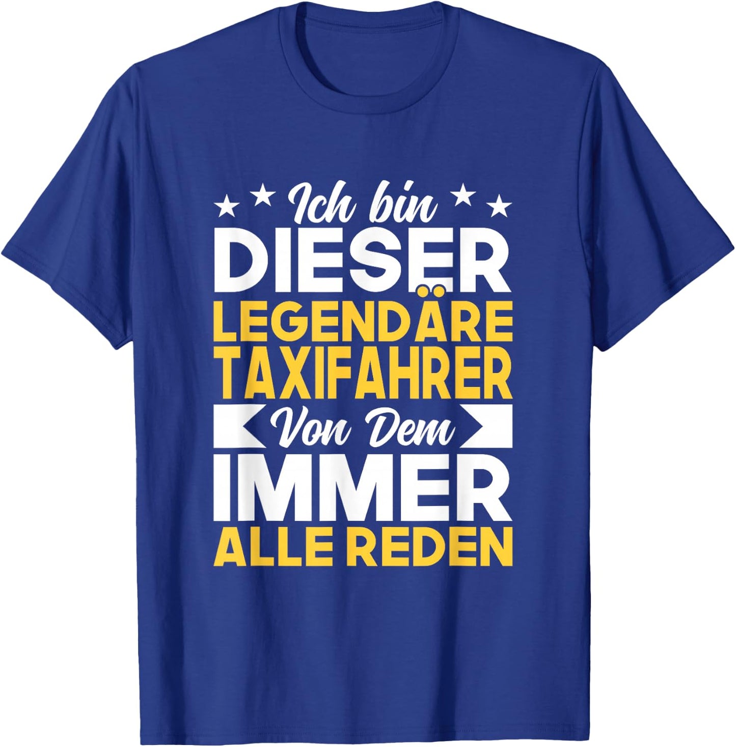 Taxi ich bin dieser legendäre Taxifahrer T-Shirt - T-Shirt | Royal