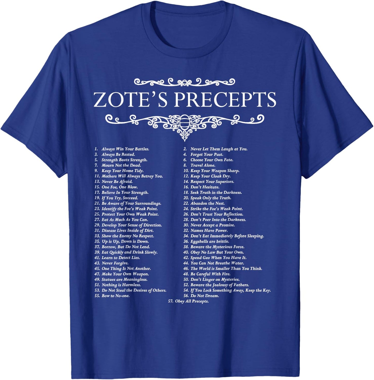 Funny Nerdy Zote's Precepts Knight Gamer T-Shirt - T-Shirt | Royal
