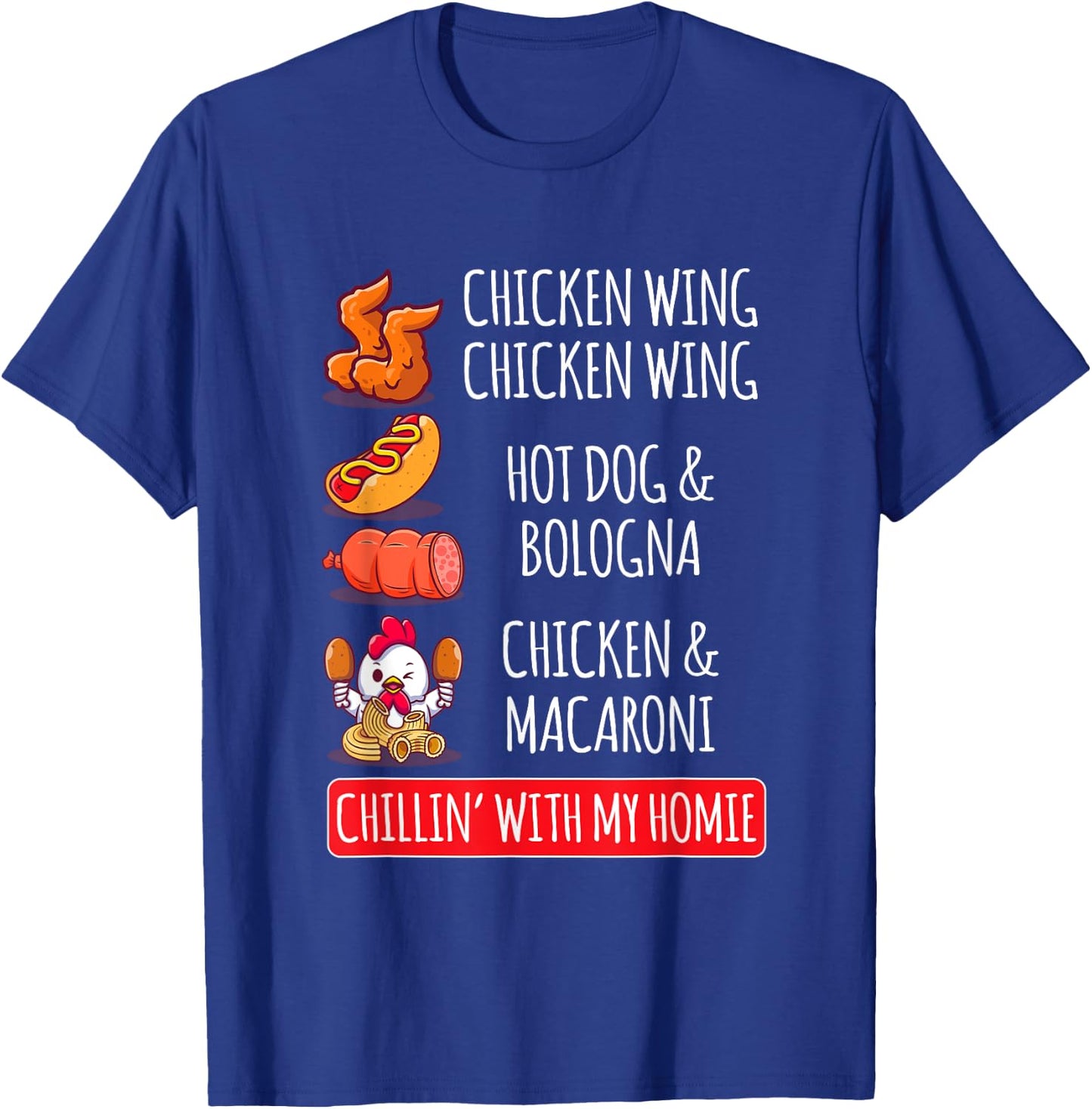 Chicken Wing Chicken Wing Hot Dog And Bologna T-Shirt - T-Shirt | Royal