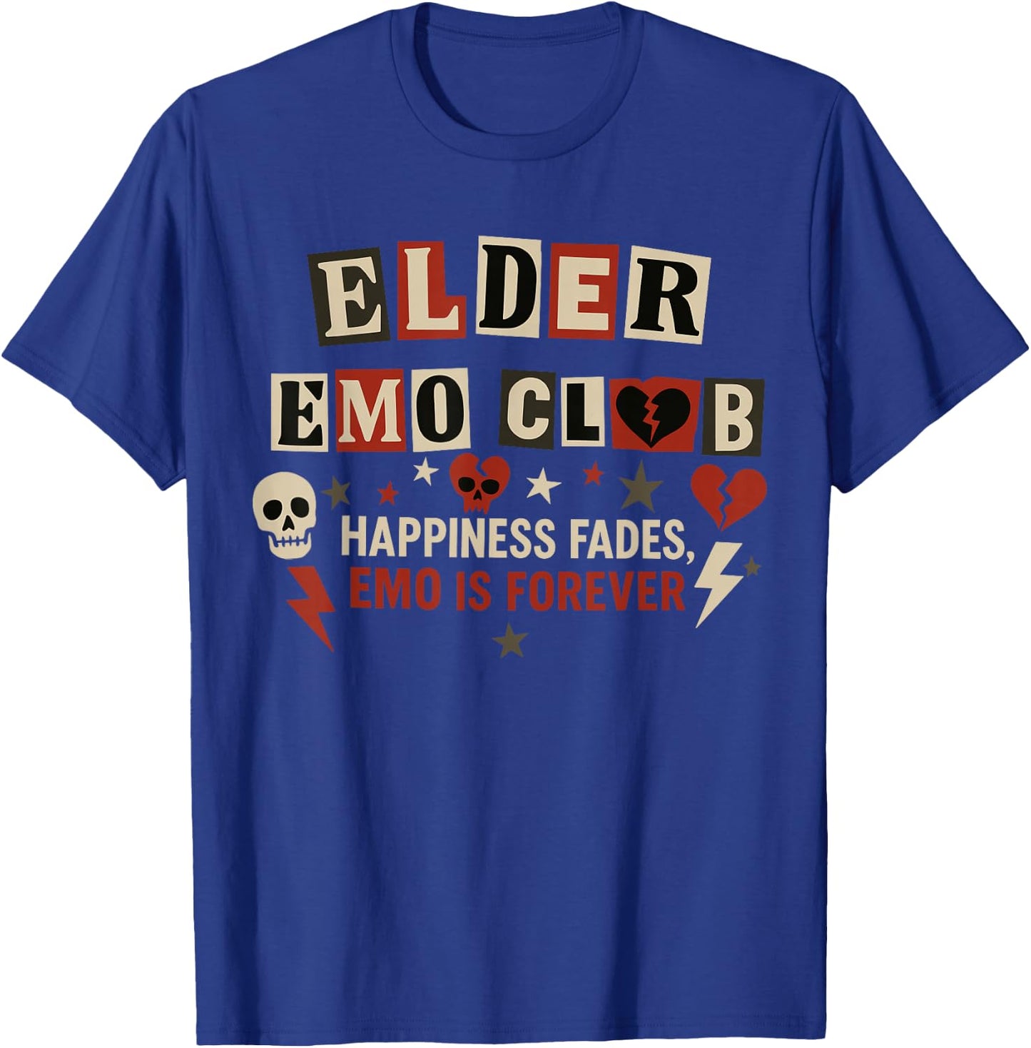 Elder Emo Club Happiness Fades Emo is Forever Retro T-Shirt - T-Shirt | Royal