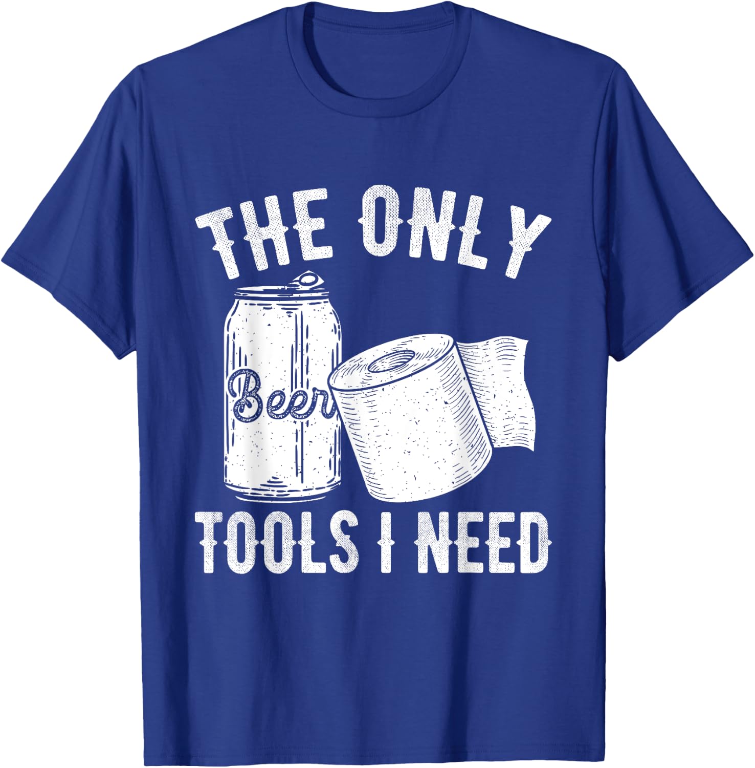 Funny Beer Toilet Paper Humor Drinking Alcohol Lover Dad T-Shirt - T-Shirt | Royal